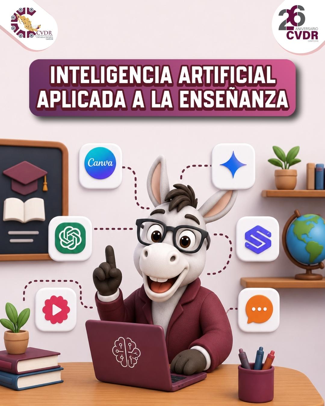 Inteligencia Artificial Aplicada a la Enseñanza - Más información al (981) 811 5253 Ext. 81222